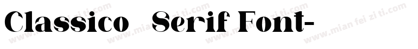 Classico   Serif Font字体转换
